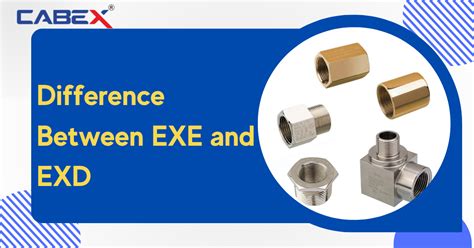 difference between exd and exe junction box|exd vs exe enclosures.